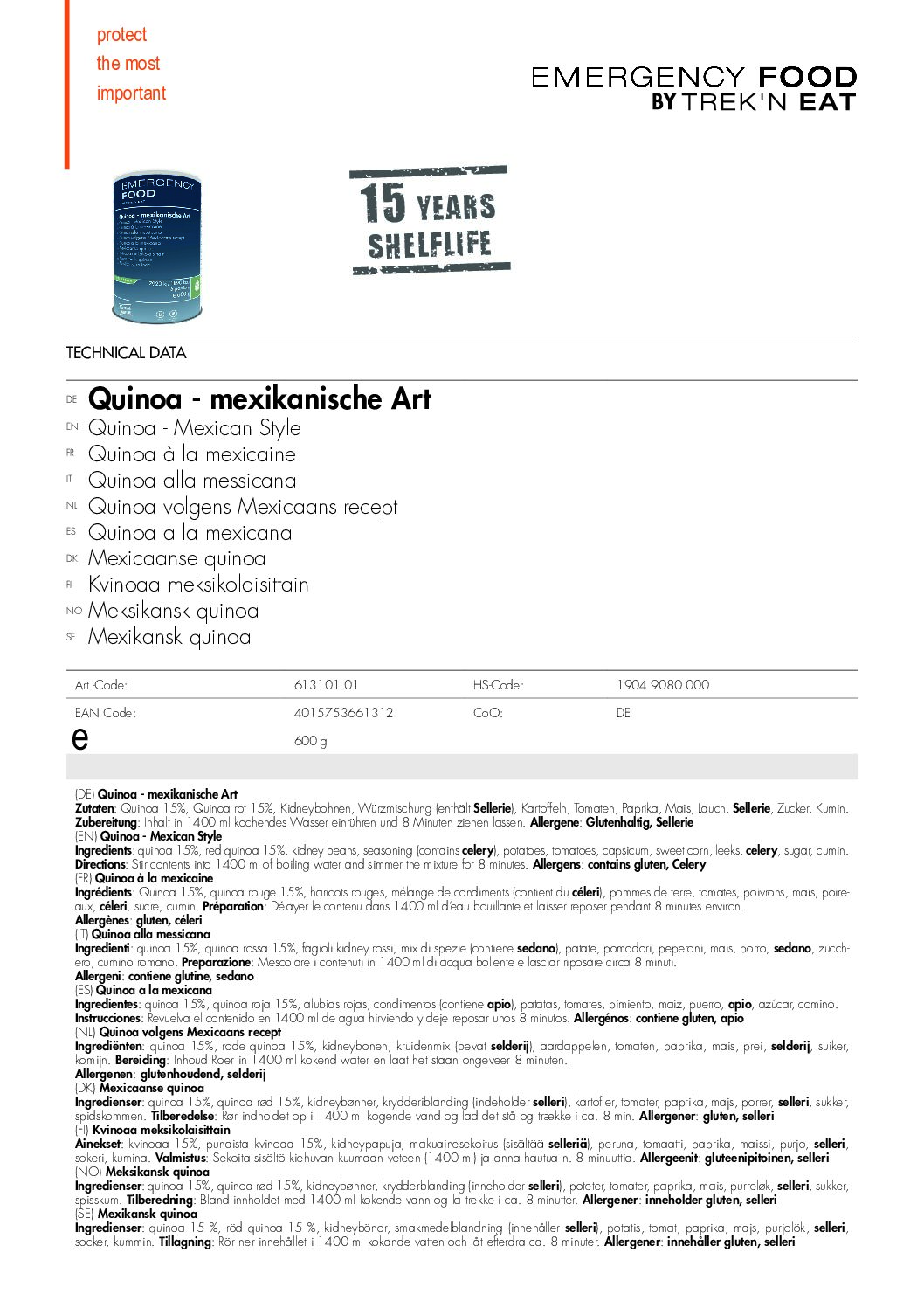 TR613101.01 Factsheet Quinoa Mexican Style V210216 pdf <h3 data-start="0" data-end="110"><strong data-start="4" data-end="110">Trek’n Eat Emergency Food Quinoa – Mexican Style – Lang houdbare en voedzame quinoa voor noodsituaties</strong></h3> <p data-start="112" data-end="449">De <strong data-start="115" data-end="167">Trek’n Eat Emergency Food Quinoa – Mexican Style</strong> is een smaakvolle, <strong data-start="187" data-end="202">glutenvrije</strong> en <strong data-start="206" data-end="222">lactosevrije</strong> maaltijdoptie, ideaal voor <strong data-start="250" data-end="314">noodsituaties, outdoor avonturen en langdurige voedselopslag</strong>. Deze maaltijd is zorgvuldig <strong data-start="344" data-end="382">onder vacuüm en stikstof ingeblikt</strong>, wat zorgt voor een <strong data-start="403" data-end="446">uitzonderlijke houdbaarheid van 15 jaar</strong>.</p> <p data-start="451" data-end="656">Met <strong data-start="455" data-end="477">6 porties per blik</strong> en een eenvoudige bereiding – voeg kokend water toe en laat het even staan – is deze quinoa een voedzame en gemakkelijke maaltijd voor <strong data-start="613" data-end="655">preppers, survivalisten en avonturiers</strong>.</p> <p data-start="89" data-end="626"><strong>>> <a href="https://dedump.nl/wp-content/uploads/2025/02/TR613101.01_Factsheet-Quinoa-Mexican-Style-V210216.pdf" target="_blank" rel="noopener" data-bind="click: $root.onAttachmentClicked"><span data-bind="text: $data.Name">Factsheet</span></a></strong></p>