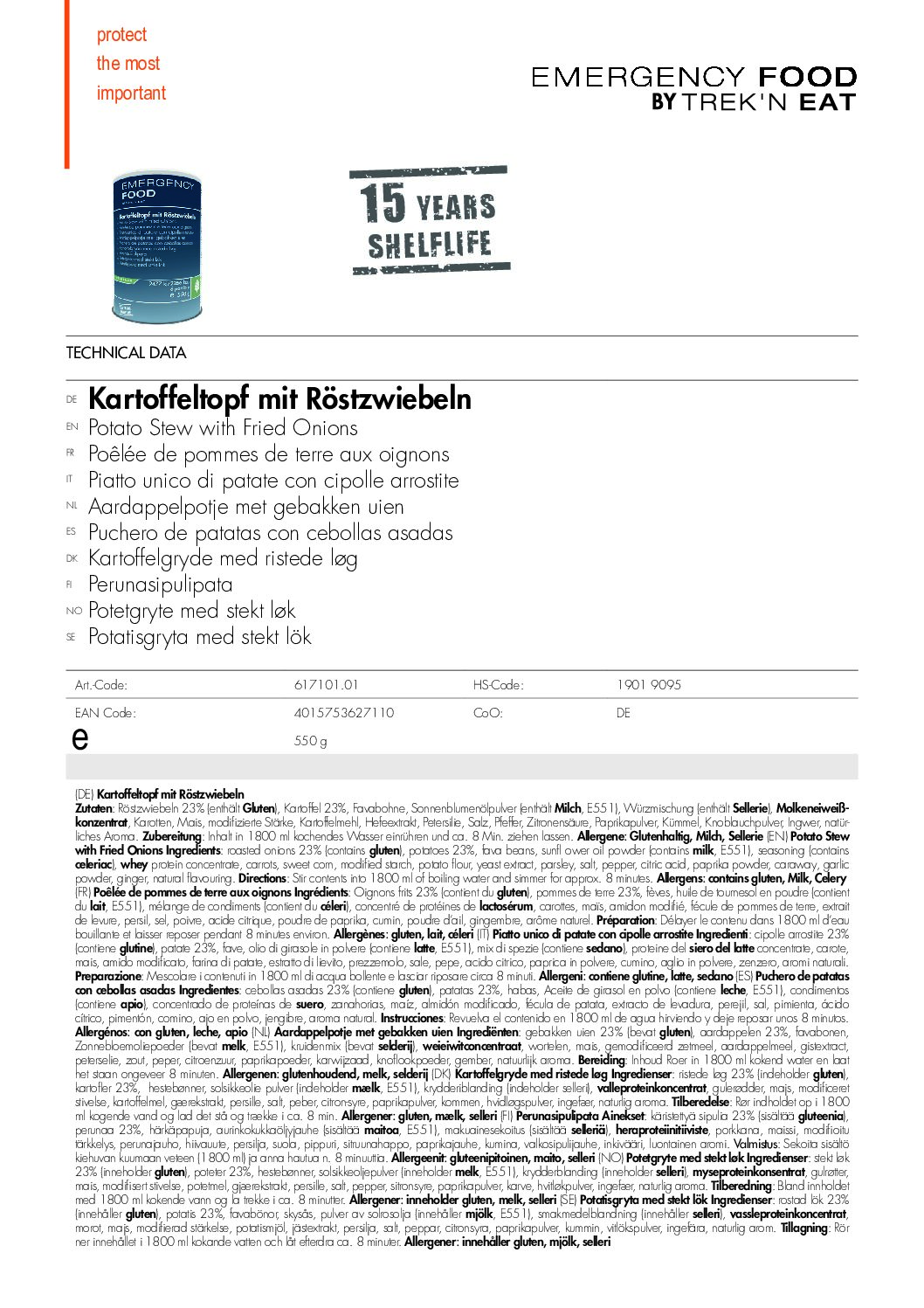TR627101.01 Factsheet Potato Stew with Fried Onions V210216 pdf <h3 data-start="0" data-end="120"><strong data-start="4" data-end="120">Trek’n Eat Emergency Food Potato Stew with Fried Onions – Lang houdbare vegetarische maaltijd voor noodsituaties</strong></h3> <p data-start="122" data-end="422">De <strong data-start="125" data-end="184">Trek’n Eat Emergency Food Potato Stew with Fried Onions</strong> is een heerlijke, voedzame maaltijd die ideaal is voor <strong data-start="240" data-end="304">noodsituaties, outdoor avonturen en langdurige voedselopslag</strong>. Deze maaltijd is zorgvuldig <strong data-start="334" data-end="372">onder vacuüm en stikstof ingeblikt</strong>, wat zorgt voor een <strong data-start="393" data-end="421">houdbaarheid van 15 jaar</strong>.</p> <p data-start="424" data-end="660">Met <strong data-start="428" data-end="450">6 porties per blik</strong> en een eenvoudige bereiding – voeg <strong data-start="486" data-end="502">kokend water</strong> toe en laat het even staan – is deze <strong data-start="540" data-end="576">Aardappelstoof met Gebakken Uien</strong> een gemakkelijke en voedzame keuze voor <strong data-start="617" data-end="659">preppers, survivalisten en avonturiers</strong>.</p> <p data-start="89" data-end="626"><strong>>> <a href="https://dedump.nl/wp-content/uploads/2025/02/TR627101.01_Factsheet-Potato-Stew-with-Fried-Onions-V210216.pdf" target="_blank" rel="noopener" data-bind="click: $root.onAttachmentClicked"><span data-bind="text: $data.Name">Factsheet</span></a></strong></p>