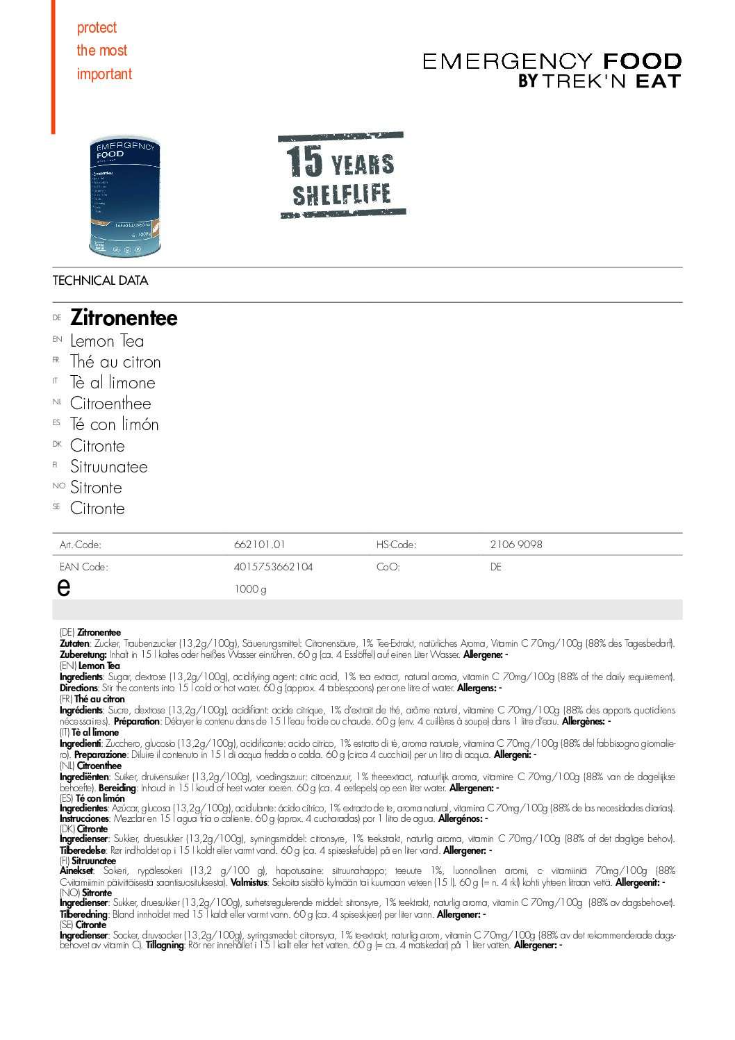 TR662101.01 Factsheet Lemon Tea V210216 pdf <h3 data-start="0" data-end="51"><strong data-start="4" data-end="51">Trek'n Eat Emergency Food – Lemon Tea</strong></h3> <p data-start="78" data-end="663">De <strong data-start="81" data-end="122">Trek'n Eat Emergency Food – Lemon Tea</strong> biedt een verfrissende en lang houdbare drank die ideaal is voor noodsituaties, lange reizen of outdooractiviteiten. Dit <strong data-start="244" data-end="262">blik van 1000g</strong> bevat een smakelijke citroenthee die je eenvoudig kunt bereiden door het te mengen met <strong data-start="350" data-end="374">kokend of koud water</strong>. Je hoeft slechts <strong data-start="393" data-end="414">60g (4 eetlepels)</strong> van het poeder per <strong data-start="434" data-end="451">1 liter water</strong> toe te voegen en even te laten staan. Dankzij het vacuüm- en stikstofverpakkingsproces heeft deze citroenthee een lange <strong data-start="572" data-end="600">houdbaarheid van 15 jaar</strong>, waardoor het een betrouwbare optie is voor langdurige opslag.</p> <p data-start="89" data-end="626"><strong>>> <a href="https://dedump.nl/wp-content/uploads/2025/02/TR662101.01_Factsheet-Lemon-Tea-V210216.pdf" target="_blank" rel="noopener" data-bind="click: $root.onAttachmentClicked">Factsheet</a></strong></p>