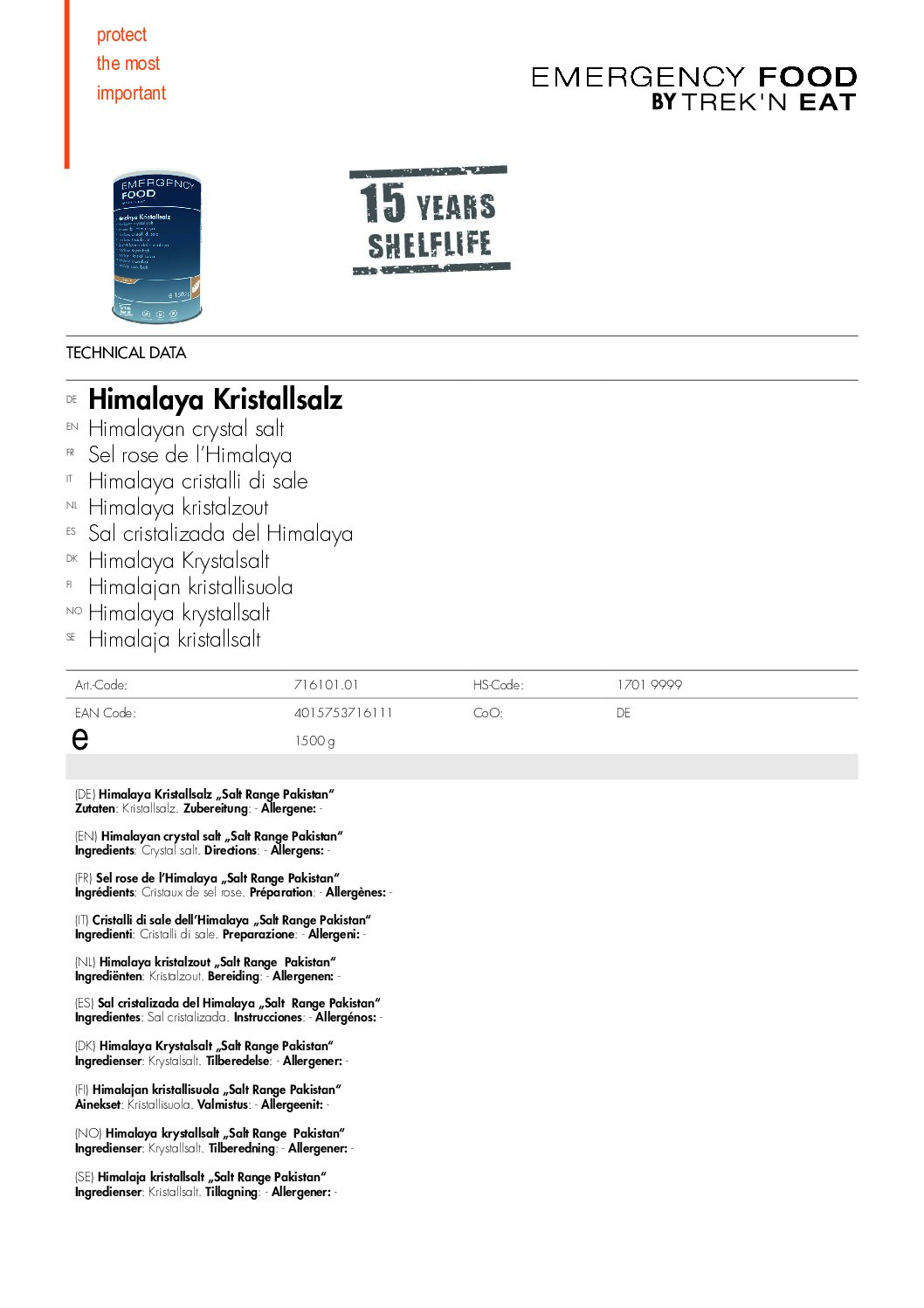 TR716101.01 Factsheet Himalayan crystal salt V210216 pdf <h3 data-start="0" data-end="50"><strong data-start="4" data-end="48">Trek'n Eat Emergency Food: Himalaya Zout</strong></h3> <p data-start="52" data-end="454">Het <strong data-start="56" data-end="84">Trek'n Eat Himalaya Zout</strong> is een <strong data-start="92" data-end="117">essentiële aanvulling</strong> op je <strong data-start="124" data-end="140">noodrantsoen</strong>, outdoor uitrusting of keukenvoorraad. Dit <strong data-start="184" data-end="214">puur natuurlijke steenzout</strong>, afkomstig uit de Himalaya, is <strong data-start="246" data-end="277">ingeblikt en vacuüm verpakt</strong> voor een <strong data-start="287" data-end="317">extreem lange houdbaarheid</strong> van <strong data-start="322" data-end="333">15 jaar</strong>. Ideaal voor wie een <strong data-start="355" data-end="396">duurzame en betrouwbare bron van zout</strong> wil, zowel voor dagelijks gebruik als in noodsituaties.</p> <h3 data-start="456" data-end="476"><strong data-start="460" data-end="474">Kenmerken:</strong></h3> <ul data-start="477" data-end="1028"> <li data-start="477" data-end="583">✅ <strong data-start="481" data-end="517">Ingeblikt voor langdurige opslag</strong>: Ideaal voor <strong data-start="531" data-end="580">preppers, noodrantsoenen en outdoor avonturen</strong>.</li> <li data-start="584" data-end="698">✅ <strong data-start="588" data-end="612">15 jaar houdbaarheid</strong>: Dankzij de <strong data-start="625" data-end="658">vacuüm- en stikstofverpakking</strong> blijft het zout tot <strong data-start="679" data-end="695">15 jaar vers</strong>.</li> <li data-start="699" data-end="843">✅ <strong data-start="703" data-end="719">Hersluitbaar</strong>: Het blik heeft een <strong data-start="740" data-end="772">gemakkelijk te openen deksel</strong> en kan worden afgesloten met een <strong data-start="806" data-end="824">plastic deksel</strong> voor hergebruik.</li> <li data-start="844" data-end="921">✅ <strong data-start="848" data-end="875">100% puur Himalaya zout</strong>: Zonder toevoegingen, direct uit de natuur.</li> <li data-start="922" data-end="1028">✅ <strong data-start="926" data-end="951">Veelzijdig in gebruik</strong>: Geschikt voor <strong data-start="967" data-end="1025">koken, conserveren, hydrateren en zelfs huidverzorging</strong>.</li> </ul> <p data-start="89" data-end="626"><strong>>> <a href="https://dedump.nl/wp-content/uploads/2025/02/TR716101.01_Factsheet-Himalayan-crystal-salt-V210216.pdf" target="_blank" rel="noopener" data-bind="click: $root.onAttachmentClicked"><span data-bind="text: $data.Name">Factsheet</span></a></strong></p>