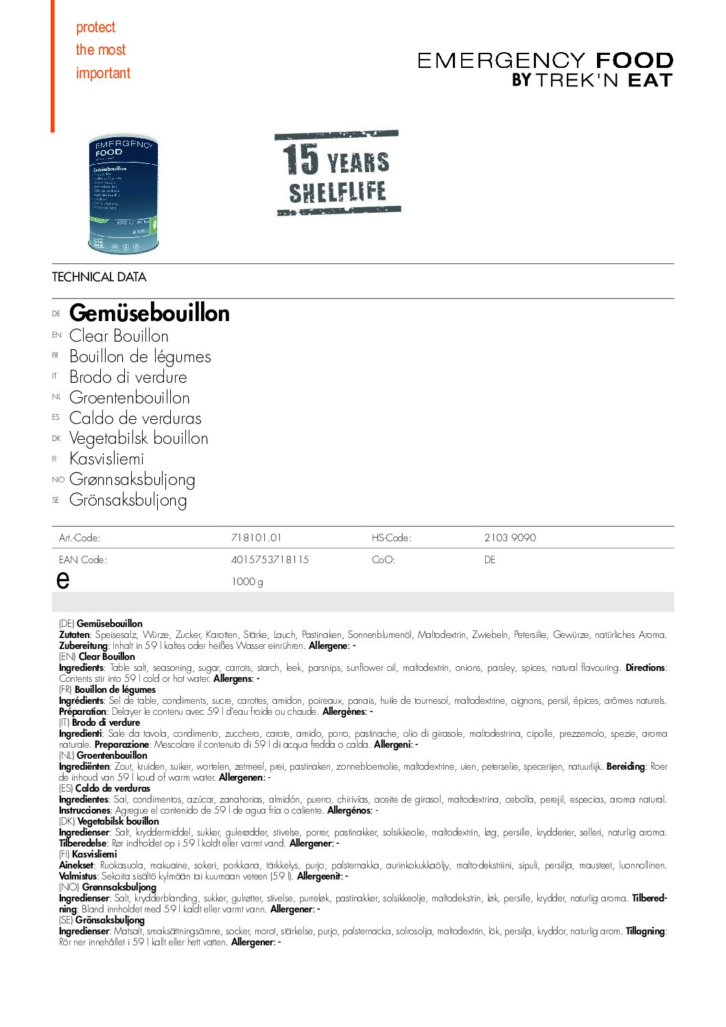 TR718101.01 Factsheet Clear Bouillon V210216 pdf <h3 data-start="0" data-end="87"><strong data-start="4" data-end="85">Trek’n Eat Emergency Food Heldere Bouillon – Lang houdbare, hartige soepbasis</strong></h3> <p data-start="89" data-end="468">De <strong data-start="92" data-end="136">Trek’n Eat Emergency Food Clear Bouillon</strong> is een essentiële toevoeging aan elk noodrantsoen, ideaal voor survival, prepping en outdoor avonturen. Deze <strong data-start="246" data-end="279">lang houdbare groentebouillon</strong> zit boordevol smaak en voedingsstoffen en kan eenvoudig worden bereid met koud of heet water. Dankzij de <strong data-start="385" data-end="413">houdbaarheid van 15 jaar</strong> is het een betrouwbare keuze voor langdurige opslag.</p> <p data-start="470" data-end="638">Met één blik van 1000 g maak je tot <strong data-start="506" data-end="546">59 liter heerlijke, hartige bouillon</strong>, perfect om op zichzelf te drinken of als basis voor soepen, stoofschotels en maaltijden.</p> <p data-start="89" data-end="626"><strong>>> <a href="https://dedump.nl/wp-content/uploads/2025/02/TR718101.01_Factsheet-Clear-Bouillon-V210216.pdf" target="_blank" rel="noopener" data-bind="click: $root.onAttachmentClicked"><span data-bind="text: $data.Name">Factsheet</span></a></strong></p>