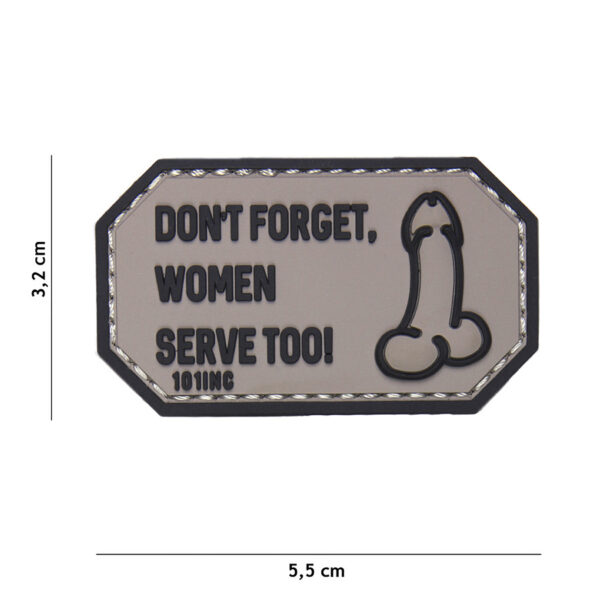 444130 5126 99 01 <p>Het 3D PVC embleem 'Don't forget women' in grijs is een unieke toevoeging aan je uitrusting. Dit embleem is voorzien van een stevige klittenband aan de achterzijde, waardoor het eenvoudig op verschillende materialen is te bevestigen. Of je het nu op je kleding, tas of gear plaatst, dit embleem is een krachtige statement en biedt een persoonlijke touch aan je outdoor of militaire uitrusting. Een must-have voor elke avonturier die zijn of haar boodschap duidelijk wil maken.</p>