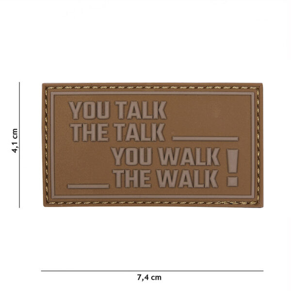 444130 5246 99 01 <p>Voeg een stoer accent toe aan je uitrusting met het 3D PVC embleem 'You talk, the talk' in coyote kleur. Dit embleem is voorzien van een sterke klittenbandsluiting aan de achterzijde, waardoor het eenvoudig op te bevestigen is aan je gear of kleding. Perfect voor zowel militair gebruik als outdoor activiteiten, dit embleem laat je stijl en persoonlijkheid zien in elke situatie. Maak je uitrusting compleet met dit unieke accessoire.</p>