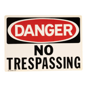 Plastic plaat klein Danger no trespassing #8178
