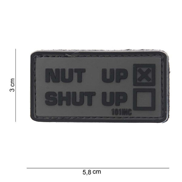 444100 3811 99 01 <p>Dit hoogwaardige 3D PVC embleem 'Nut up' in grijs (#10083) is perfect voor het personaliseren van uw militaire of outdoor uitrusting. Met een handige klittenband aan de achterzijde kunt u het embleem eenvoudig bevestigen en verwijderen. Ideaal voor iedereen die zijn gear een unieke uitstraling wil geven. Voeg een stoere touch toe aan uw outfit met dit duurzame en veelzijdige embleem.</p>