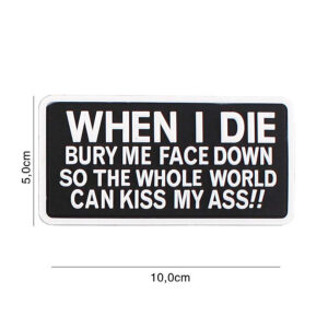 Embleem 3D PVC When I Die #6105