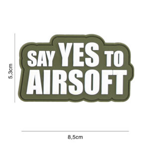 Embleem 3D PVC Say yes to Airsoft groen #2117